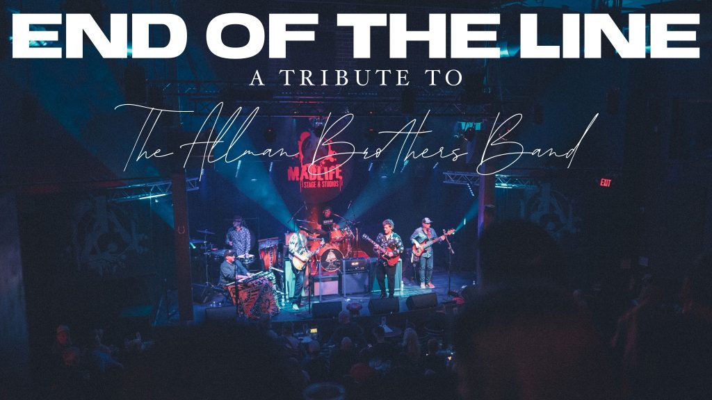End of the Line /Allman Brothers Tribute