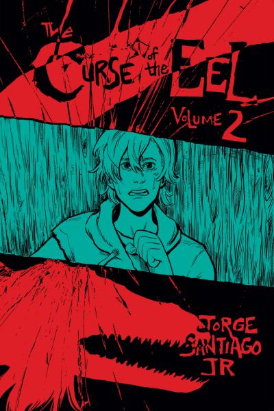 Curse of the Eel Vol 2