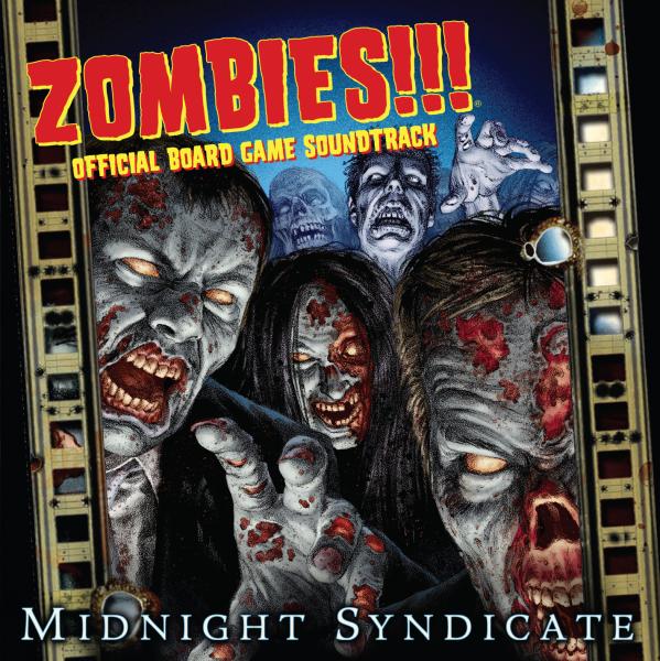 Zombies!!! Official Board Game Soundtrack CD by Midnight Syndicate