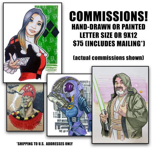 COMMISSIONS - LTR or 9x12