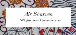 Air Scarves / Kimono Scarves
