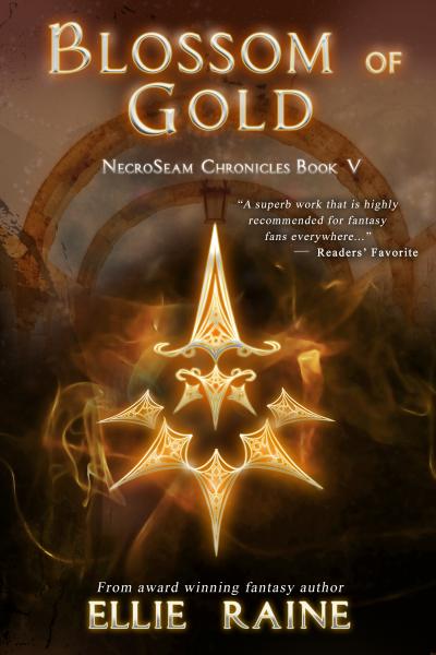 SIGNED - Blossom of Gold (NecroSeam Chronicles Book 5)