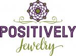 Positively Jewelry