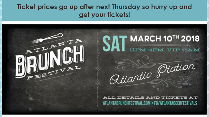 Atlanta Brunch Festival — Ticket Price Increase