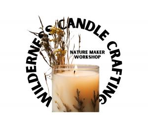 Wilderness Candle Crafting: Nature Maker Workshop cover picture
