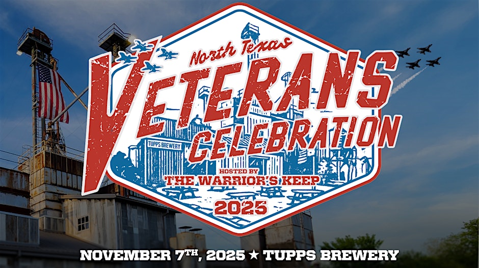 North Texas Veteran’s Celebration at Tupps Brewery