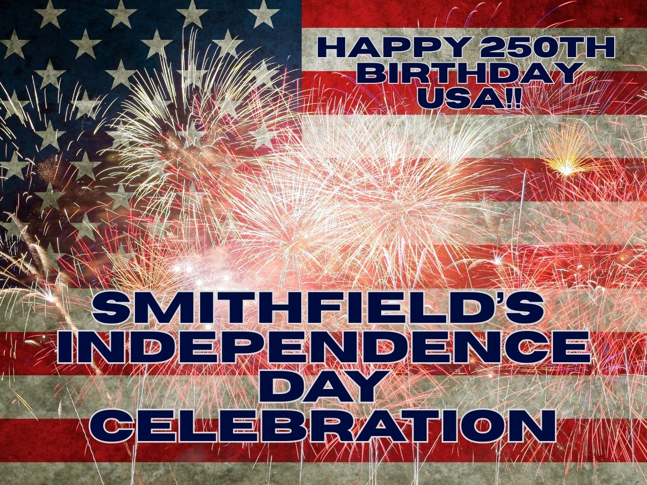 Independence Day Celebration America's 250th