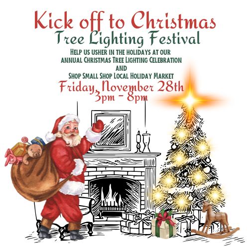 Kick off to Christmas: Tree Lighting & Holiday Market
