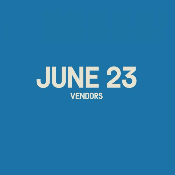 Vendor Application (Non-Food) - June 23rd Vendor Application (Non-Food) - June 23rd
