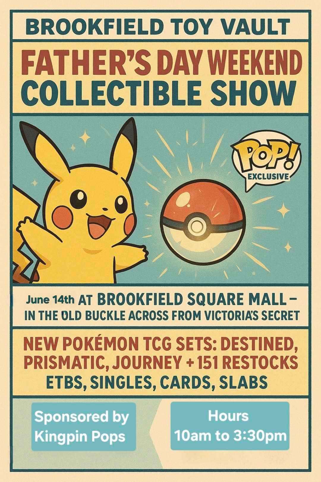 Brookfield Toy Vault Presents:  Father's Day Weekend Collectible Show