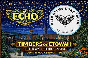 Echo + Greg Drews and the Truth Show - Eventeny