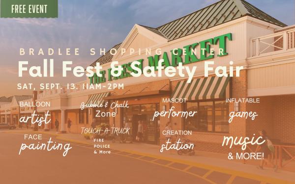 Bradlee Shopping Center Fall Fest & Safety Fair