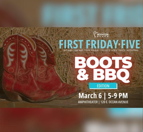 First Friday @ 5 - March: BOOTS N BBQ