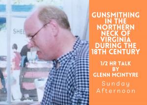 TALK Gunsmithing in the Northern Neck of Virginia During the 18th Century (Sunday) cover picture