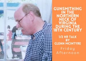 TALK Gunsmithing in the Northern Neck of Virginia During the 18th Century (Friday) cover picture