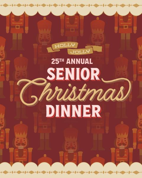 25th Annual Senior Christmas Dinner