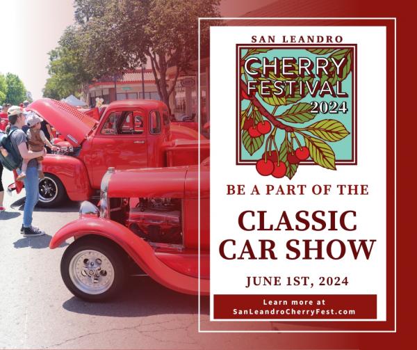 San Leandro Cherry Festival Car Show San Leandro Cherry Festival