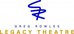 Greg Rowle Legacy Theatre