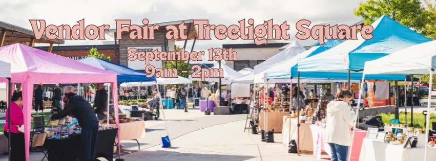 Vendor Fair at Treelight Square - September