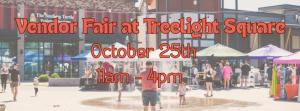 Vendor Fair at Treelight Square Oct. 25th Application
