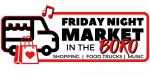 Friday Night Market In The BORO - April 2, 2021