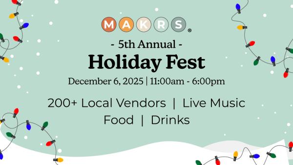 MAKRS Holiday Fest 2025