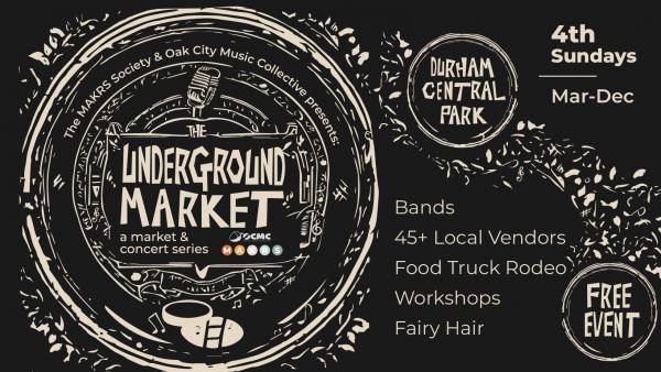 Durham Underground Market (Durham Central Park)