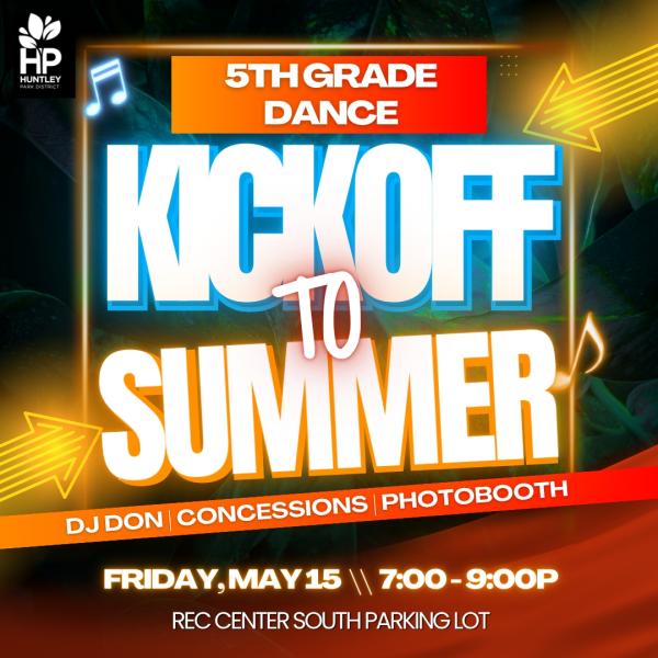2026 Huntley Park District 5th Grade Dance