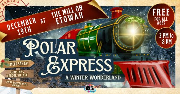 Polar Express: A Winter Wonderland Festival 2026
