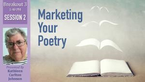 Marketing Your Poetry with Kathleen Carlton Johnson cover picture