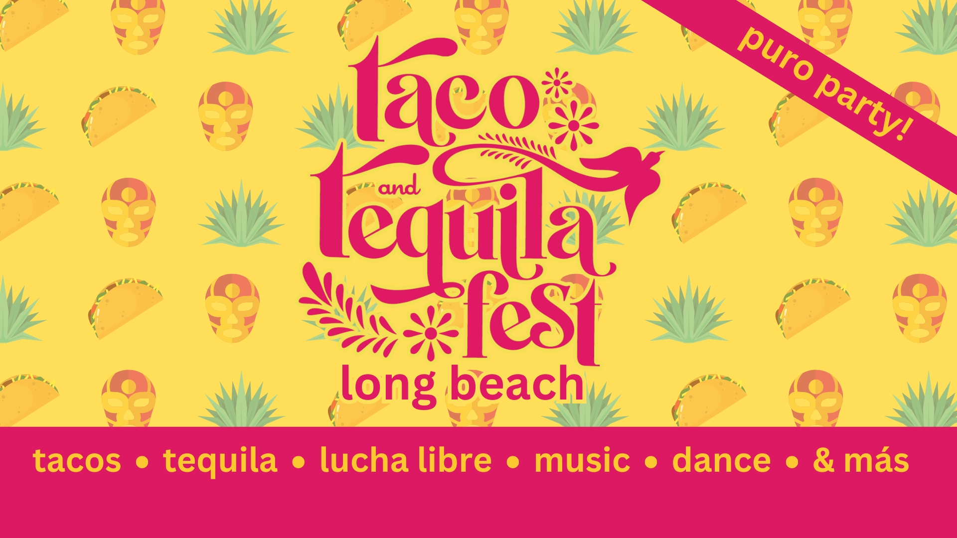 LB Taco & Tequila Fest cover image