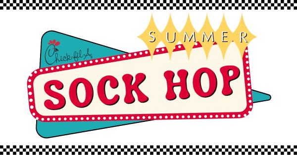 Summer Sock Hop @ Chick-fil-A Gates of Prosper