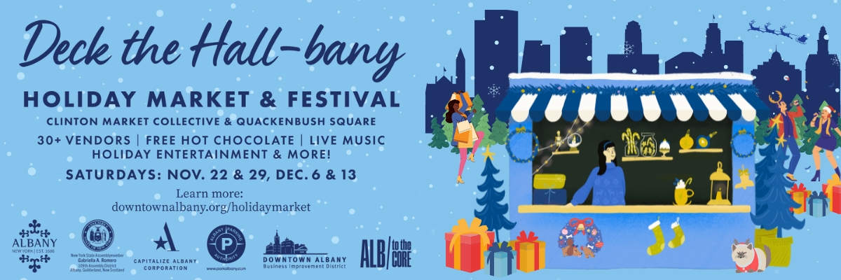 Deck the Hall-bany: Holiday Market and Festival