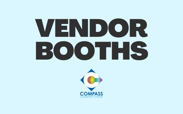 Vendor Booths Vendor Booths