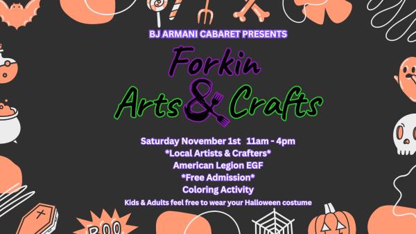 Forkin Arts & Crafts - November Craft Show
