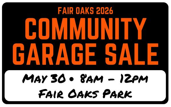 Fair Oaks Community Garage Sale 2026