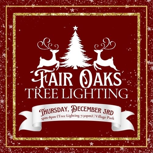 Christmas in Fair Oaks Tree Lighting 2026