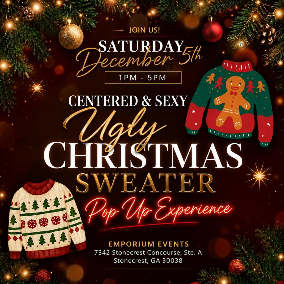 Centered and Sexy Ugly Christmas Sweater Pop Up