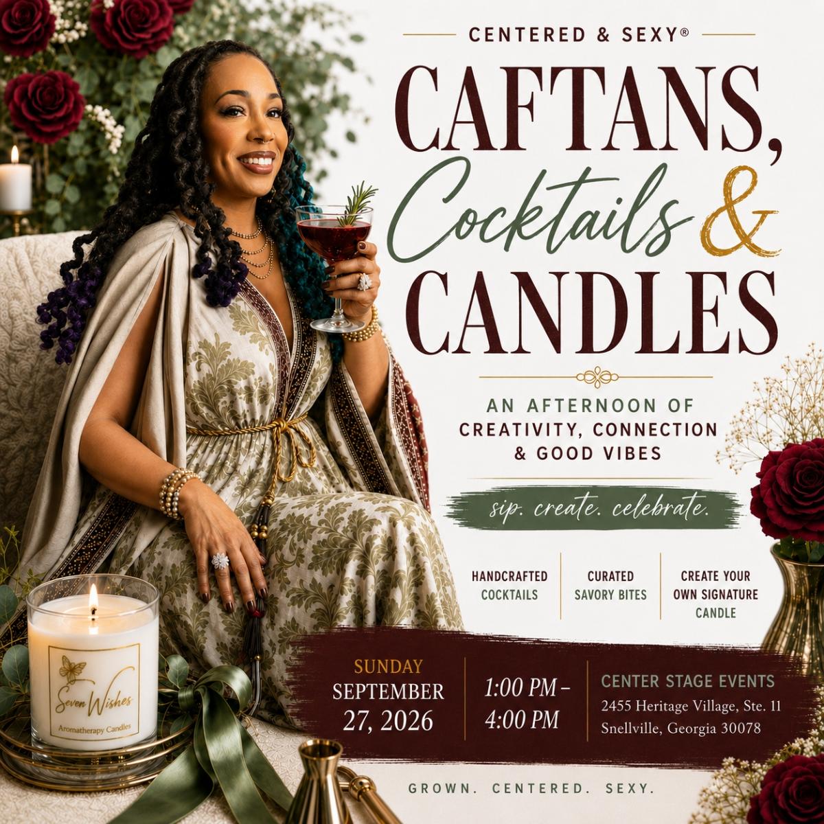 Caftans, Cocktails & Candles