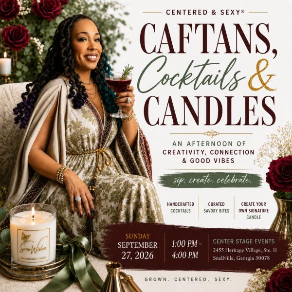 Caftans, Cocktails & Candles