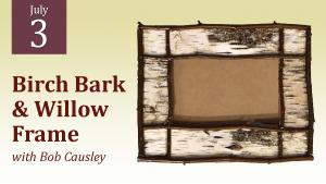 Birch Bark & Willow Frame cover picture