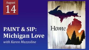 PAINT & SIP: Michigan Love cover picture