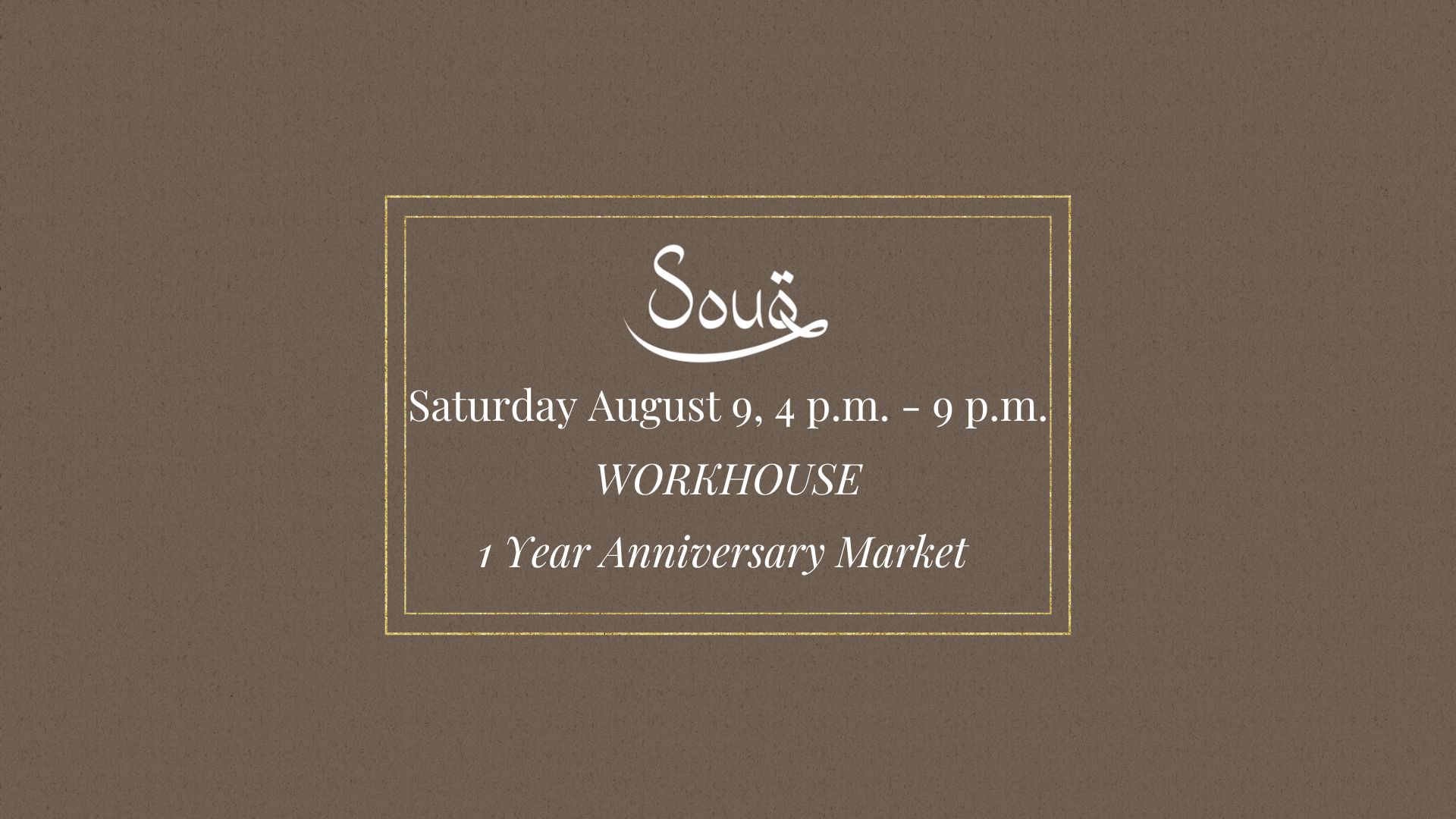 SOUQ Social 1 Year Anniversary Market  - Workhouse Arts Center - 08.09.2025