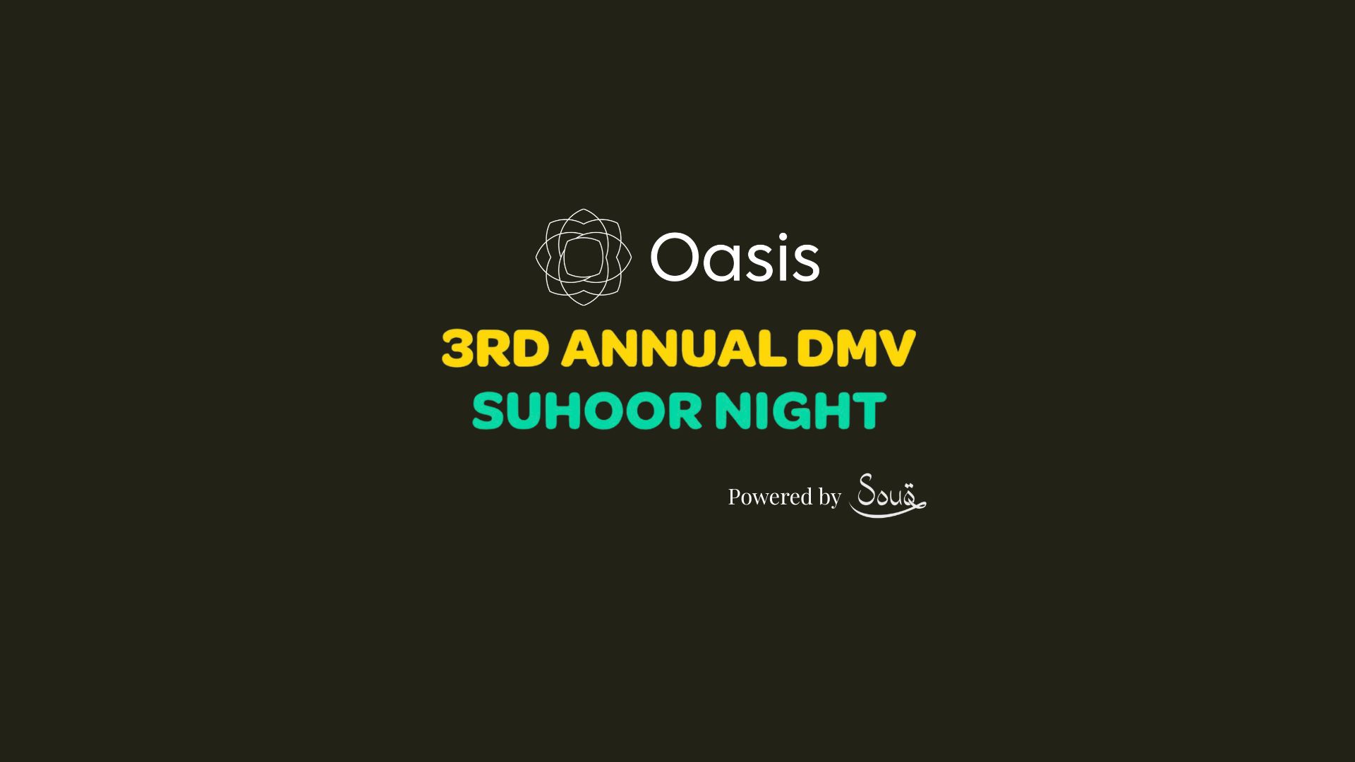 Oasis's 3rd Annual DMV Suhoor Night