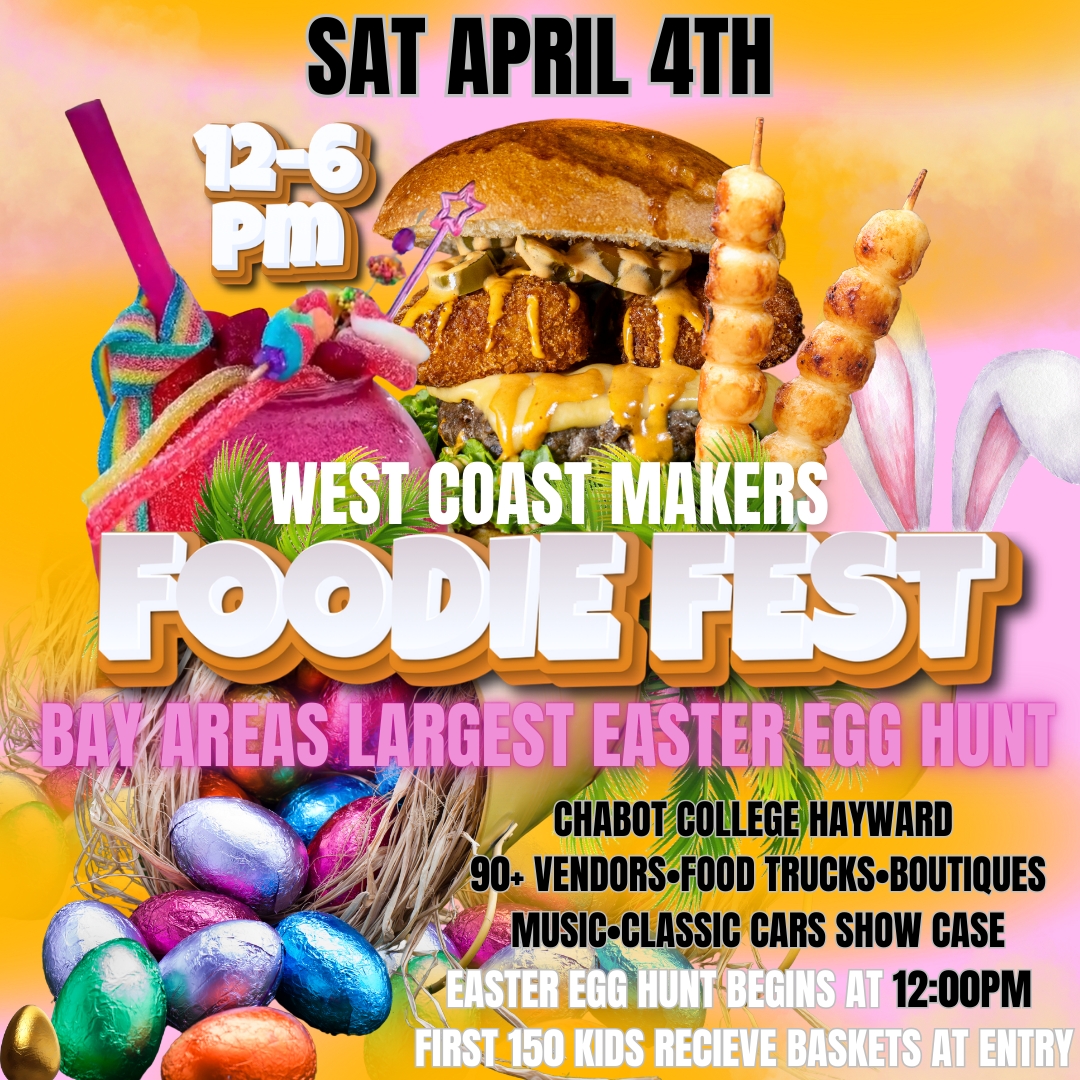 APRIL West Coast Makers FOODIE FEST