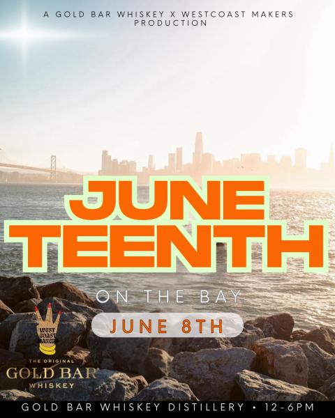 JUNETEENTH ON THE BAY
