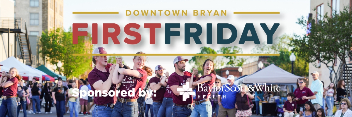 First Friday in Downtown Bryan
