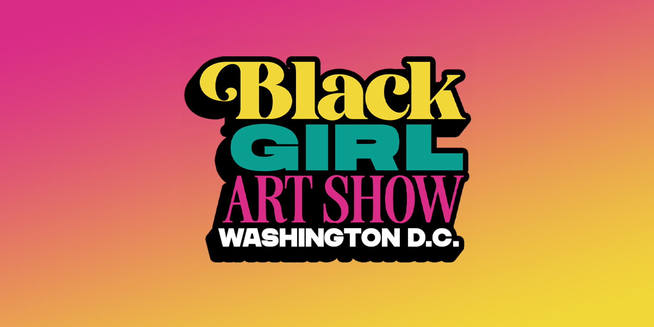 Black Girl Art Show D.C.