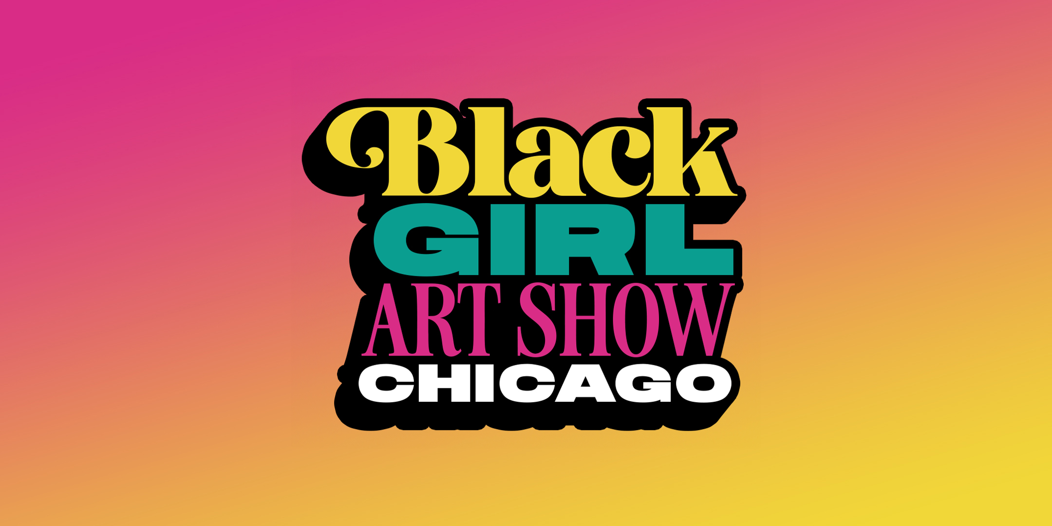 Black Girl Art Show Chicago