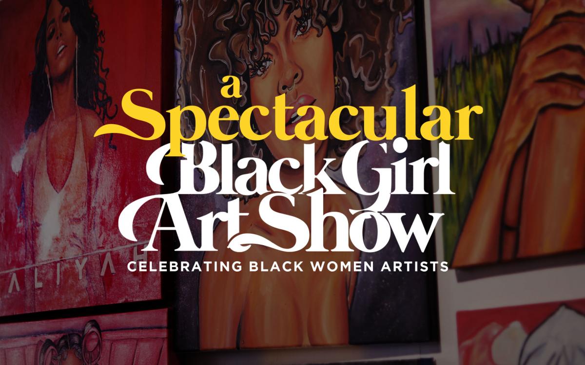 A Spectacular Black Girl Art Show - Detroit cover image